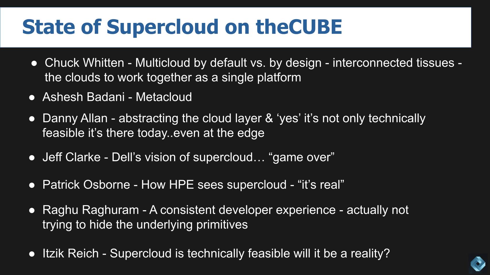 Quotes on supercloud by executives, technical experts, CTOs, product developers and industry leaders