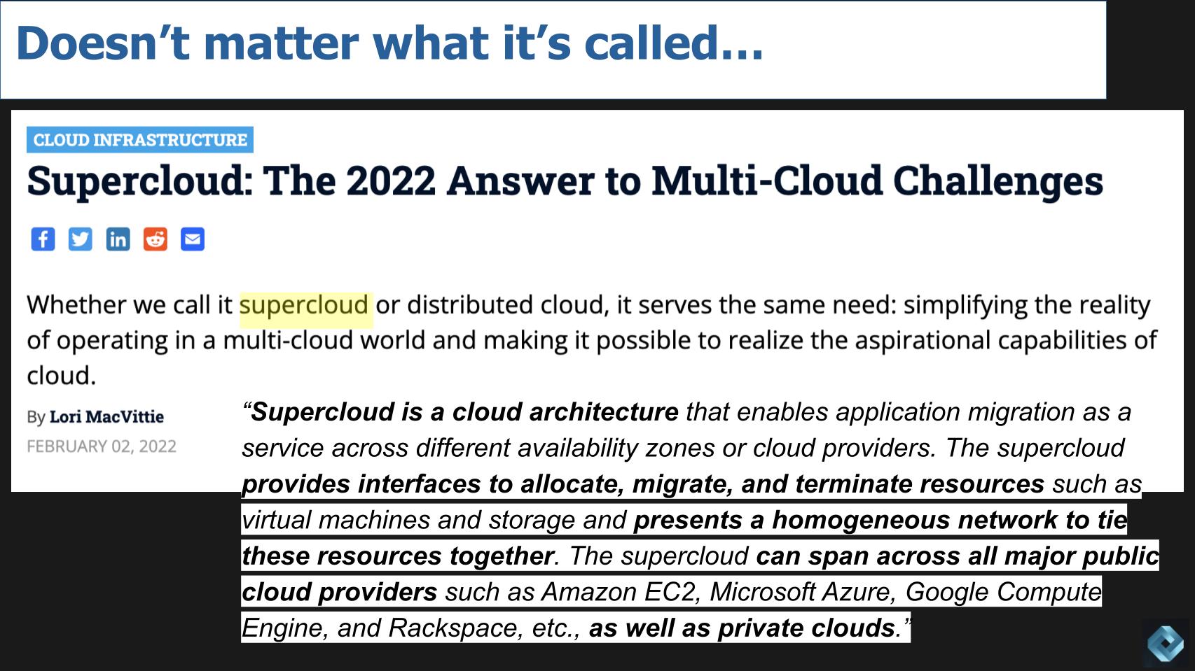 Article by Lori MacVittie titled Supercloud: The 2022 Answer to Multi-Cloud challenges